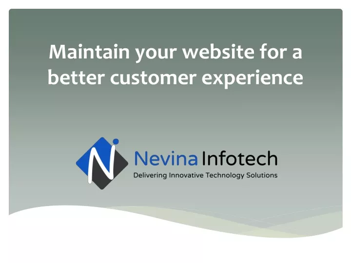 maintain your website for a better customer experience