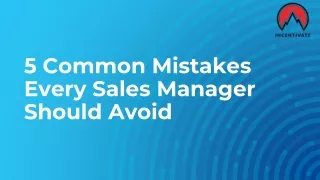 5 common mistakes every sales manager should avoid