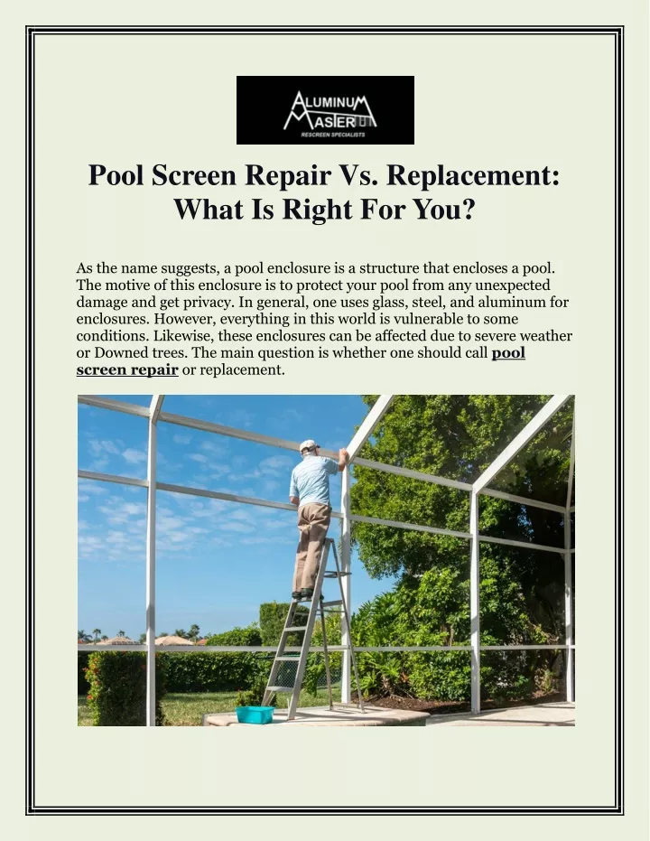 pool screen repair vs replacement what is right