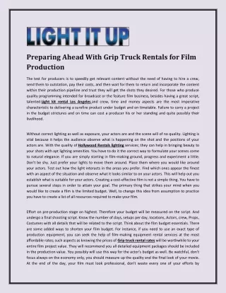 Preparing ahead with Grip Truck Rentals for film production