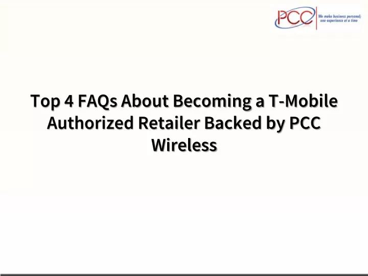 top 4 faqs about becoming a t mobile authorized