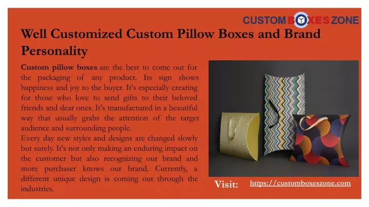 well customized custom pillow boxes and brand