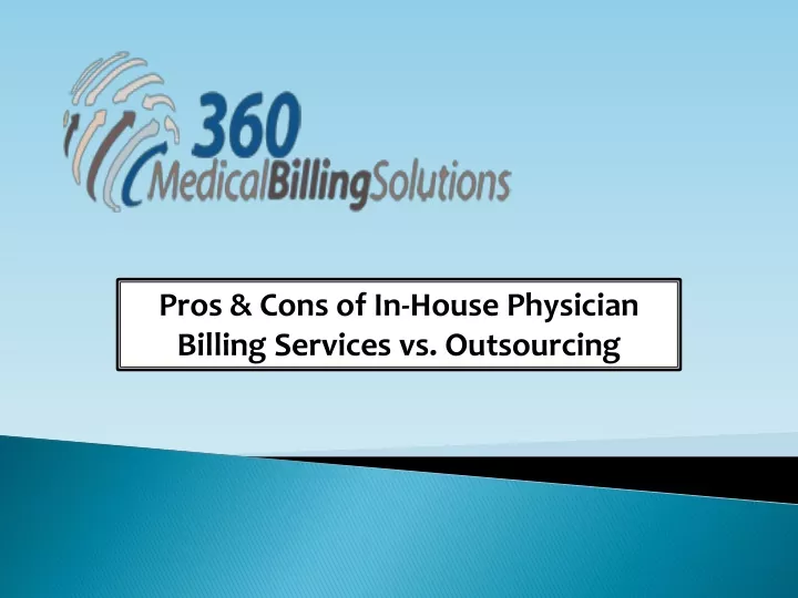 pros cons of in house physician billing services