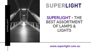 Superlight - The Best Assortment of Lamps & Lights