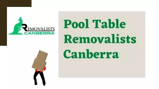 Pool Table Removalists Canberra