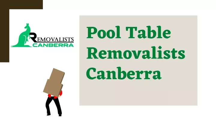 pool table removalists canberra