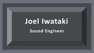 Joel Iwataki - An Influential Leader From United States