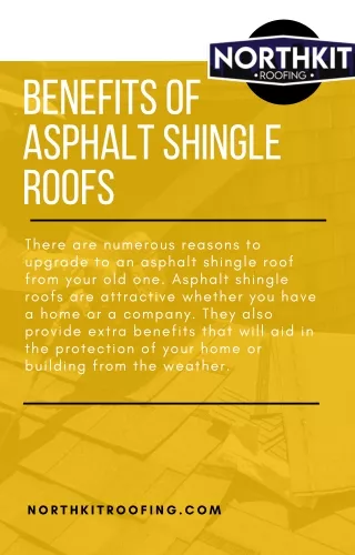 Benefits Of Asphalt Shingle Roofs