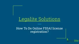 How To Do Online FSSAI license registration?