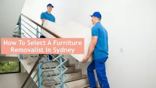 How To Select A Furniture Removalist In Sydney