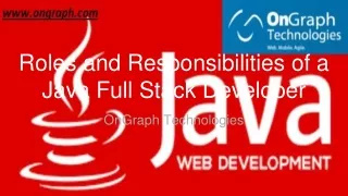 roles and responsibilities of a java full stack developer