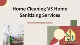 Home Cleaning VS Home Sanitizing Services