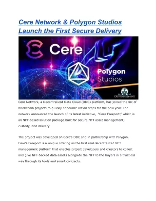 Cere Network & Polygon Studios Launch the First Secure Delivery