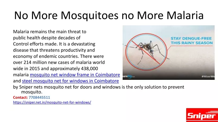 no m ore mosquitoes no more m alaria