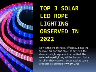 Top 3 Solar LED Rope Lighting Observed In 2022