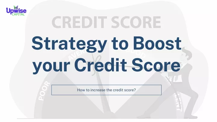 strategy to boost your credit score