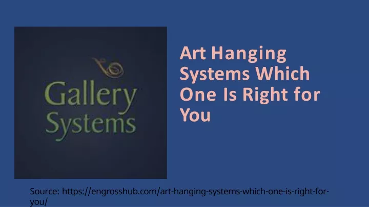 art hanging systems which one is right for you