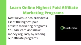 Learn Online Highest Paid Affiliate Marketing Programs - Neat Revenue