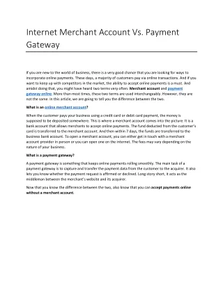 Internet Merchant Account Vs. Payment Gateway