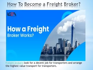 How To Become a Freight Broker