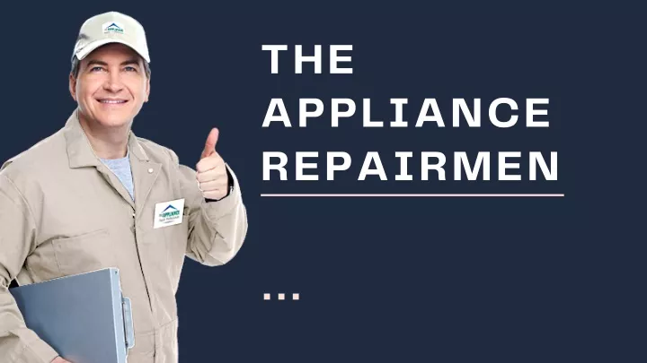 the appliance repairmen