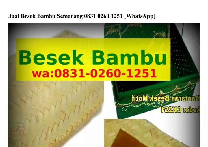 jual besek bambu semarang 0831 0260 1251 whatsapp