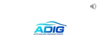 Get Car Dealer Insurance Quote at Auto Dealers Insurance Group