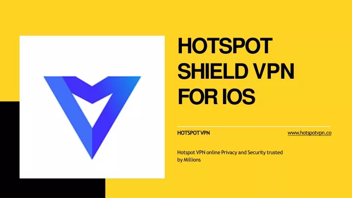 hotspot shield vpn for ios