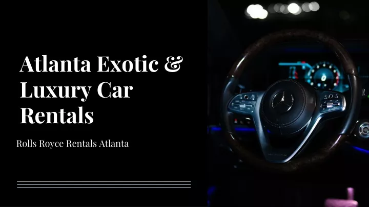 atlanta exotic luxury car rentals