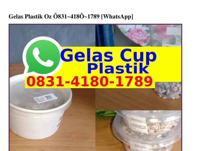 gelas plastik oz 831 418 1789 whatsapp