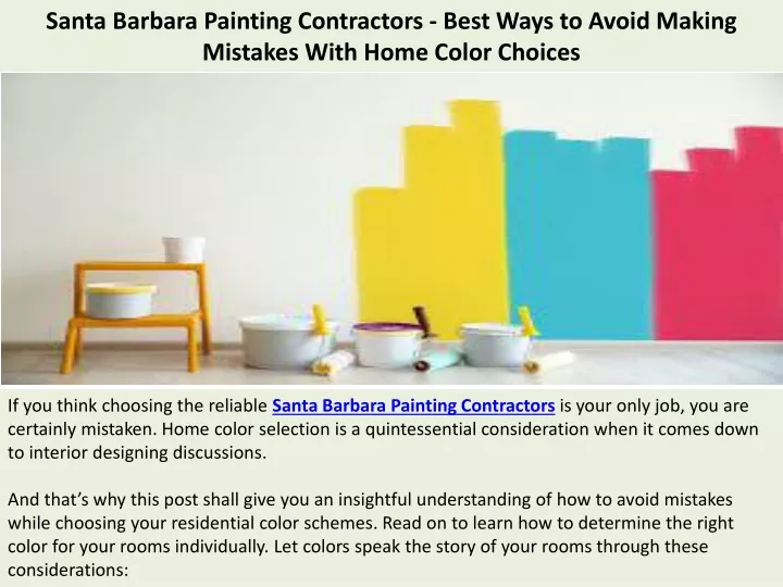 santa barbara painting contractors best ways to avoid making mistakes with home color choices