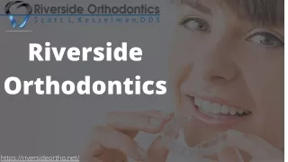 riverside orthodontics