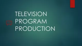 television program production