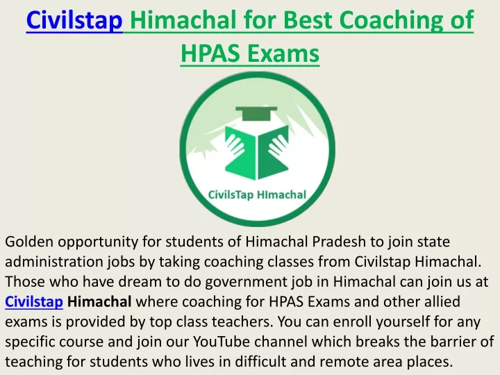 civilstap himachal for best c oaching of hpas