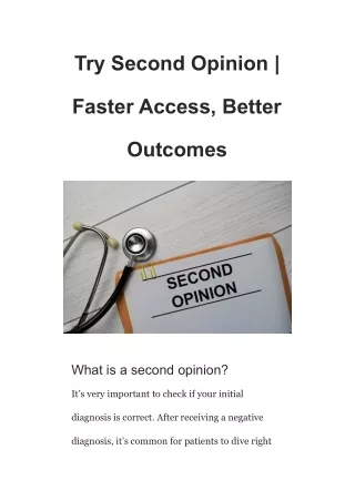 Try Second Opinion _ Faster Access, Better Outcomes
