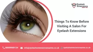 Things To Know Before Visiting A Salon For Eyelash Extensions