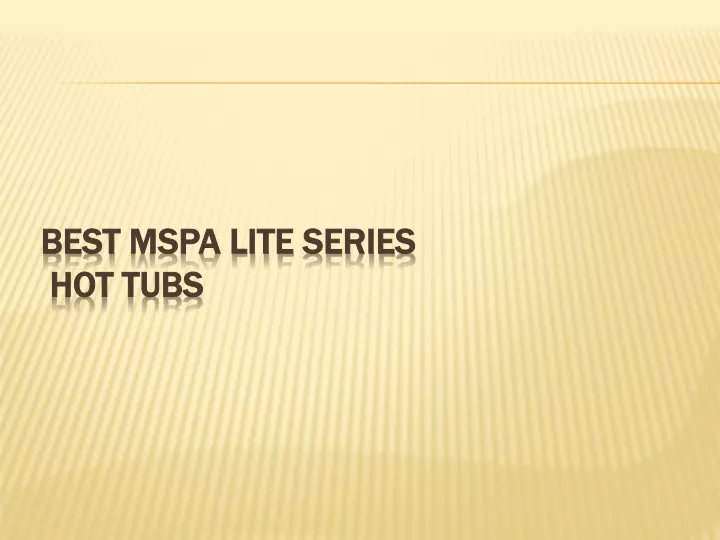 best mspa lite series hot tubs