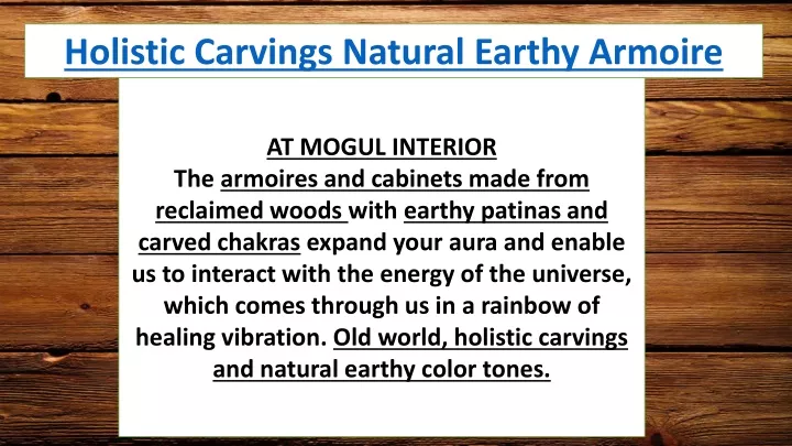 holistic carvings natural earthy armoire