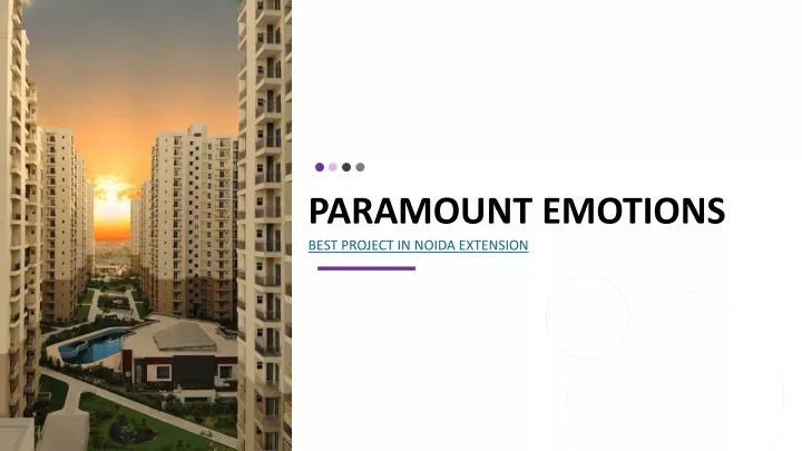 paramount emotions best project in noida extension