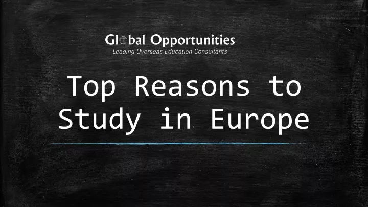 top reasons to study in europe
