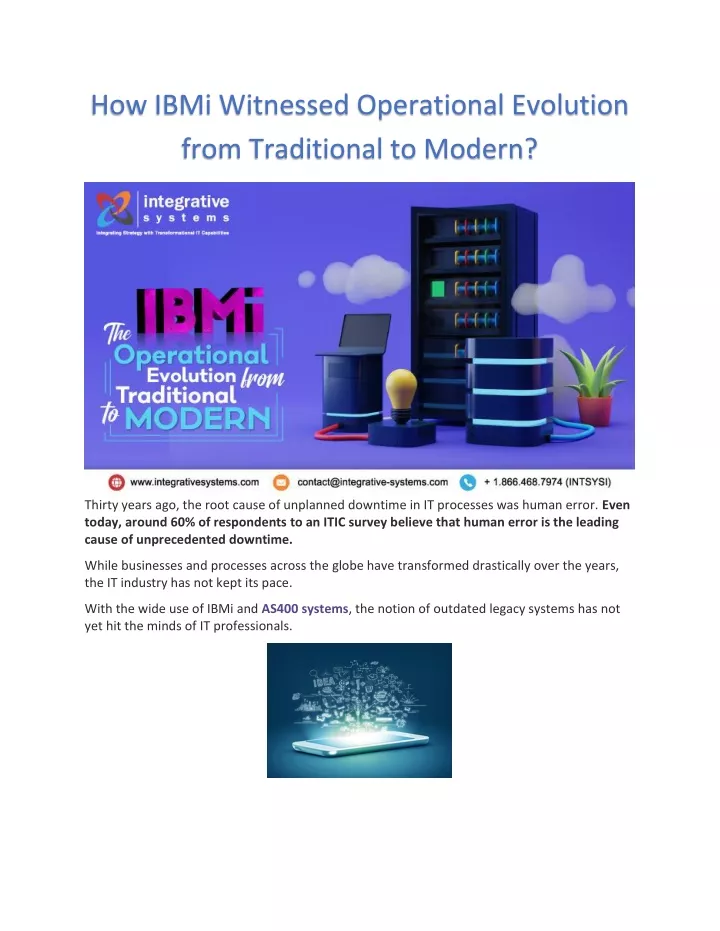 how ibmi witnessed operational evolution from