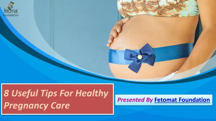 8 useful tips for healthy pregnancy care