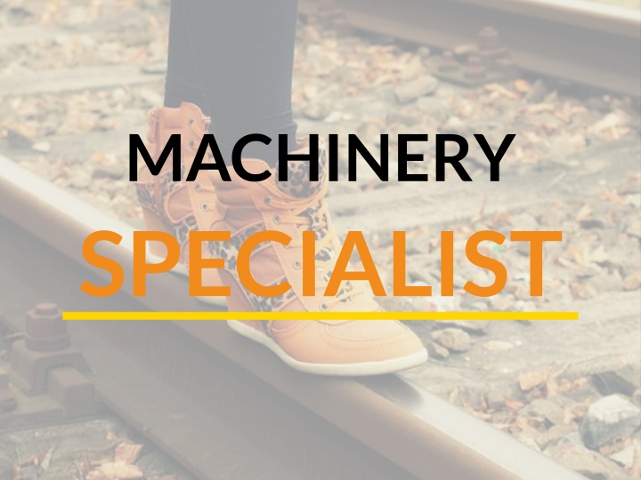 machinery specialist