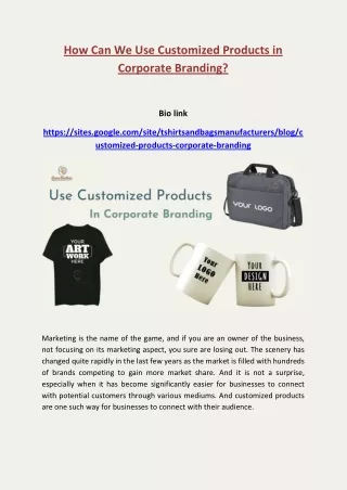 how can we use customized products in corporate