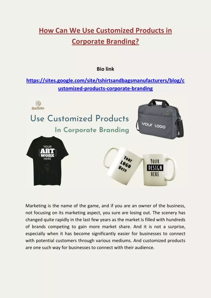 how can we use customized products in corporate
