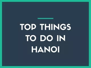 top things to do in hanoi