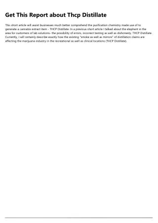 get this report about thcp distillate