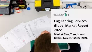 engineering services global market report 2022