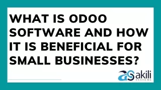 What is Odoo Software And How It Is Beneficial For Small Businesses?