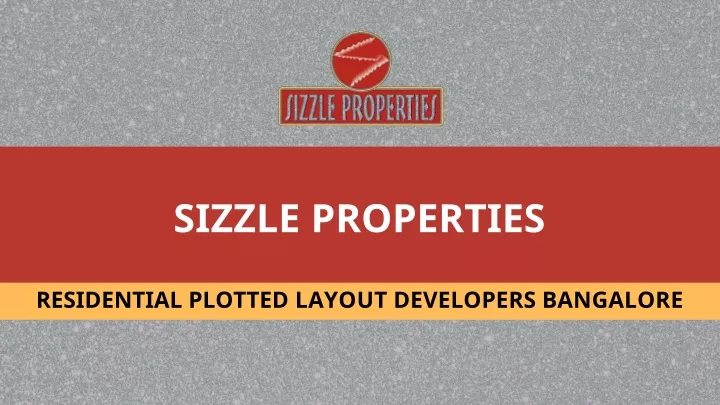 sizzle properties